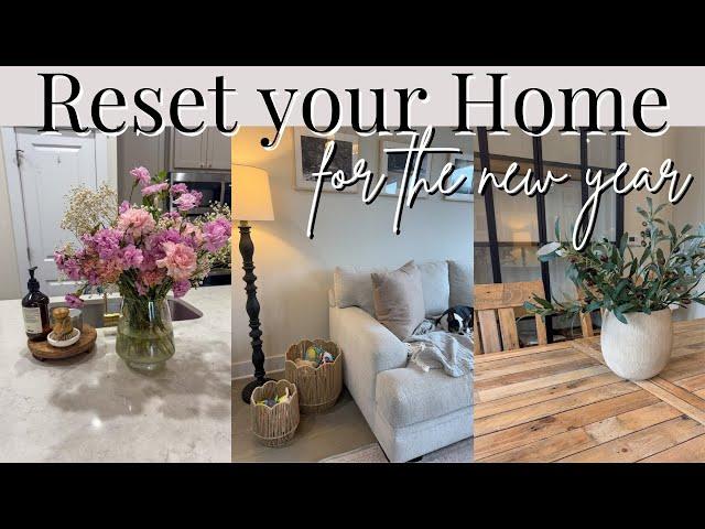 HOME RESET FOR THE NEW YEAR | Clean and Organize with me | New Year Home Reset