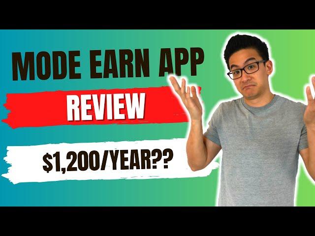 Mode Earn App Review - Legit Or A Real Waste Of Time? (Must Watch)...