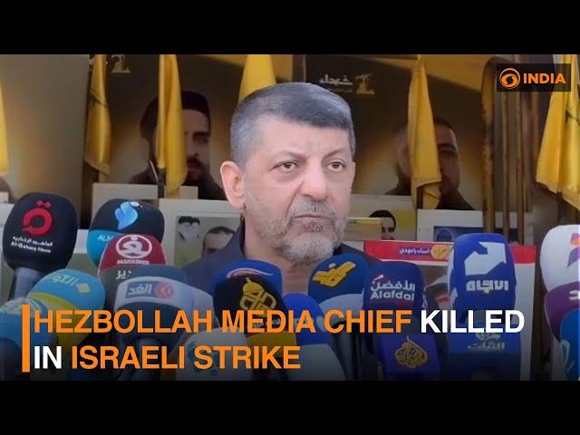 Hezbollah media chief killed in Israeli strike and more | DD India News Hour