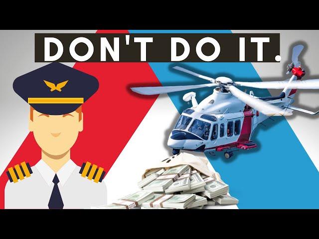 #1 Reason you Should NOT Become A Helicopter Pilot | Don't Regret It