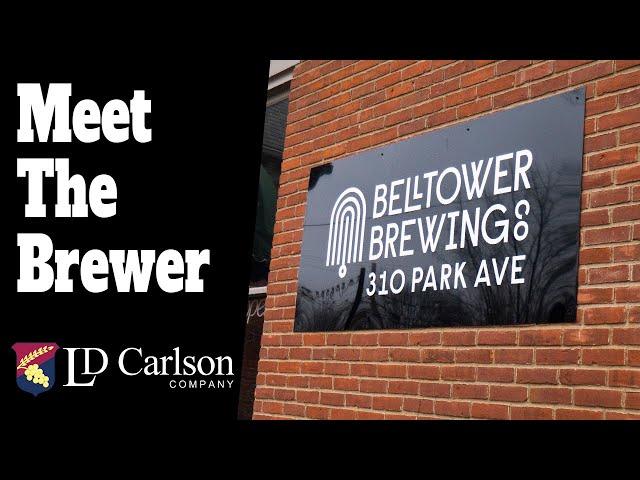 LD Carlson - Meet the Brewer - Bell Tower Brewing Company Kent, Ohio