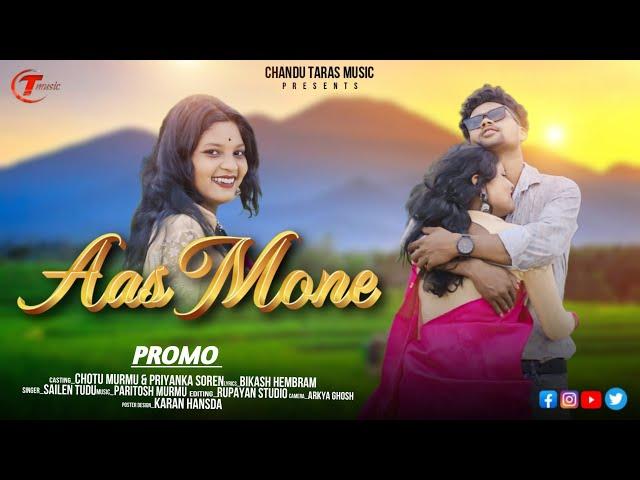 AAS MONE // NEW SANTALI ROMANTIC VIDEO PROMO // CHOTU MURMU AND PRIYANKA SOREN