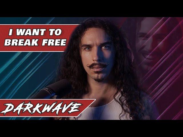 Queen - I Want To Break Free in the style of Darkwave
