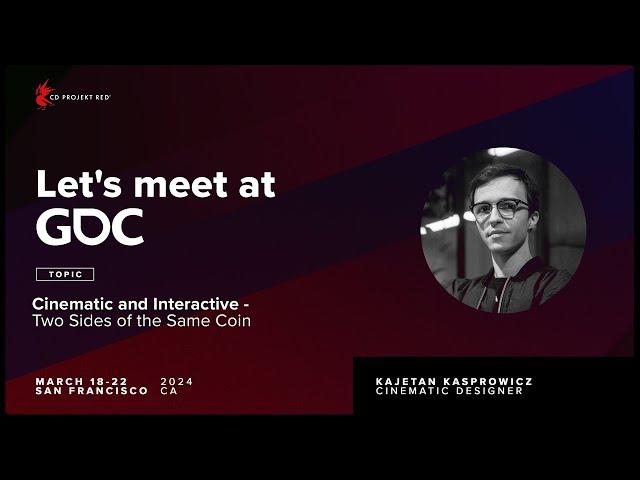 Let's Meet at GDC 2024 | Kajetan Kasprowicz