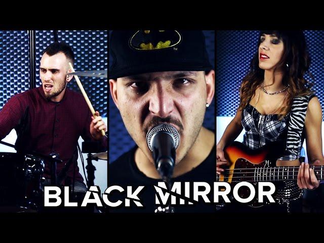 BLACK MIRROR - Federico Maragoni, Cecilia Nappo, Vincenzo Icastico #FFO System of a Down, Rock Music