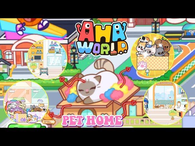 AHA WORLD ~ PET HOME FREE UPDATE?! | @ahaworldofficial