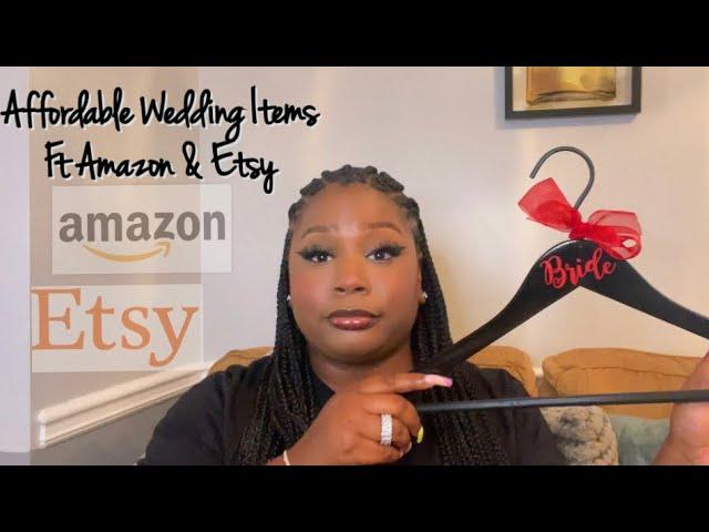 AFFORDABLE WEDDING ITEMS FT. @Etsy @amazon | QUEEN JAVON