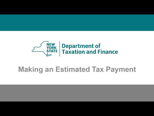 Make an Estimated Tax Payment