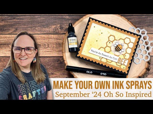 Oh So Inspired Collab September 2024 | Make Your Own Sprays with Reinkers | Inspired by Meghan K