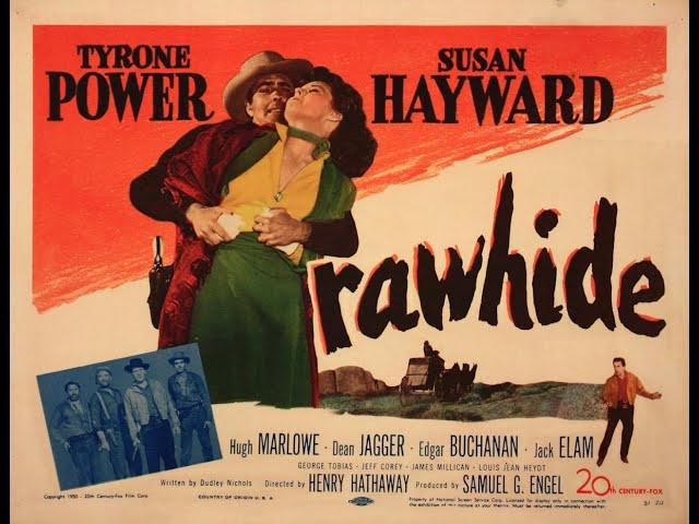 Tyrone Power in "Rawhide" (1951) -The inspiration for Quentin Tarantino's "The Hateful Eight" (2015)