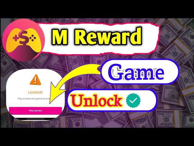 M Rewards App Game Problem |  Mrewards App Game Unlock Kaise Kare