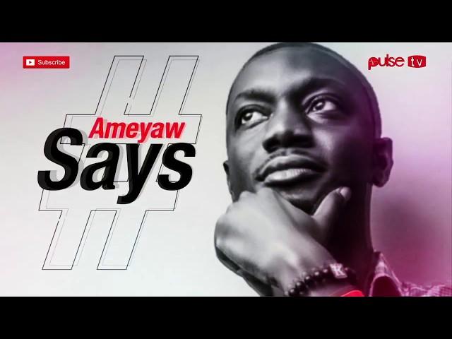 Pulse TV - Ameyaw Says  Ep14 -  Afia Schwarzenegger Arrested & The Loaded Party