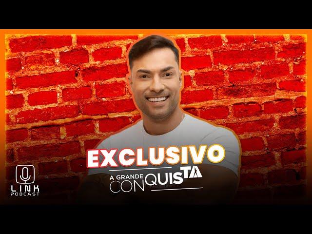 BRUNO CAMARGO | ESPECIAL A GRANDE CONQUISTA | LINK PODCAST