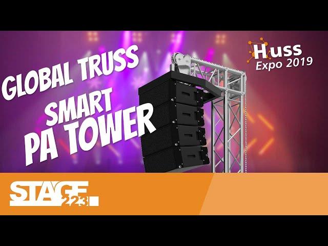 Global Truss F34 Smart PA Tower | PA aufhängen ohne Baubuch | Huss Expo 2019