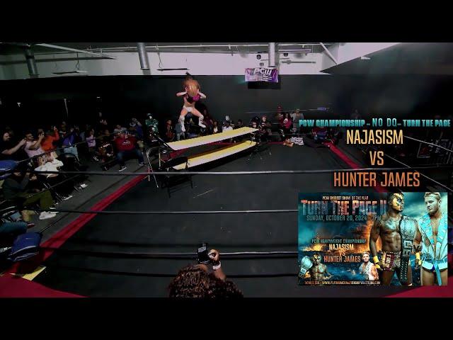 NAJASISM VS HUNTER JAMES (PCW Championship -Turn the Page 2024) #Wrestling #GBB