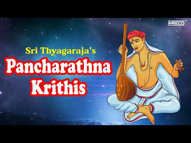 Pancharathna Krithis | Thyagaraja Aradhana | Popular Tyagayya Keerthana | Trinity of Carnatic music