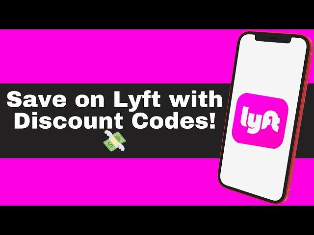 How to Apply Discount Codes in the Lyft App | Step-by-Step Guide