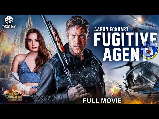 FUGITIVE AGENT - Full Hollywood Action Movie HD | English Movie | Aaron Eckhart, Liana | Free Movies