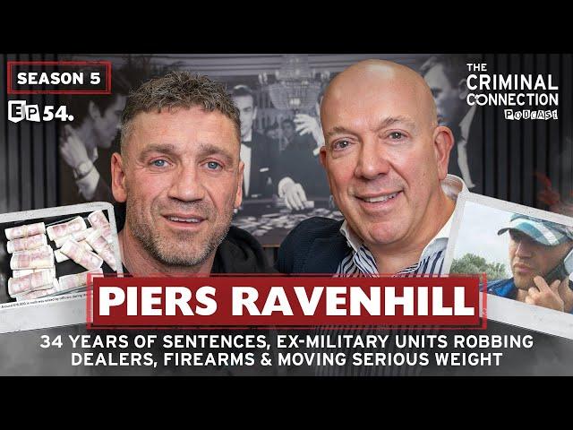 PIERS RAVENHILL: 34 Years of Sentences, Moving Serious Weight, The Rave Scene, Prison Stories & more