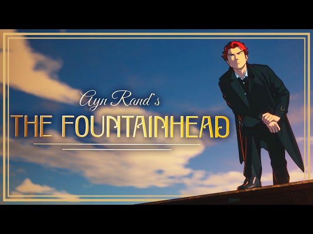 Ayn Rand's The Fountainhead - BOOK TRAILER by The Atlas Society