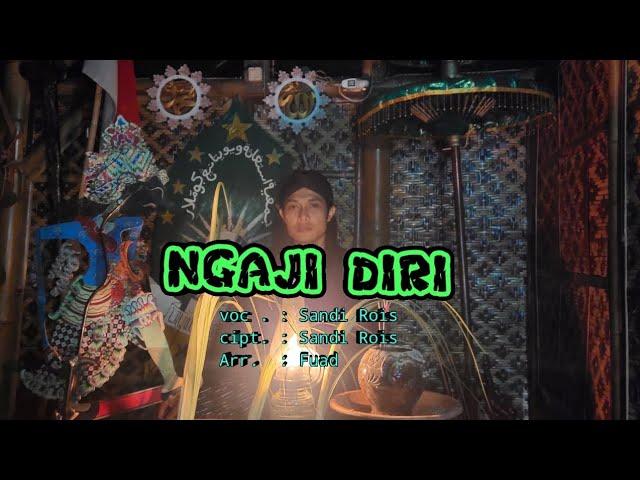 GUS SANDI ROIS - NGAJI DIRI | Lihat Deskripsi