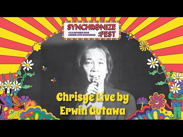 Chrisye #LIVE by Erwin Gutawa @ Synchronize Fest 2019