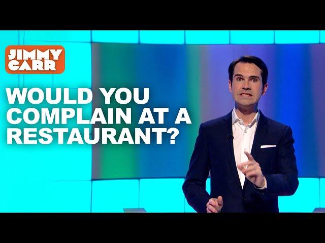 Would You Complain at a Restaurant? | 8 Out of 10 Cats | Jimmy Carr