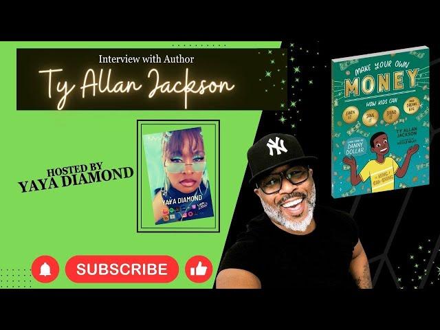 The Childrens book Money instructor Ty Allan Jackson