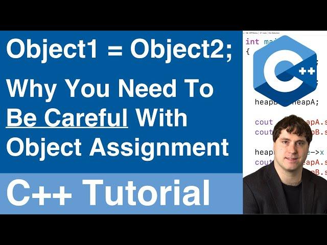 Object Assignment | C++ Tutorial