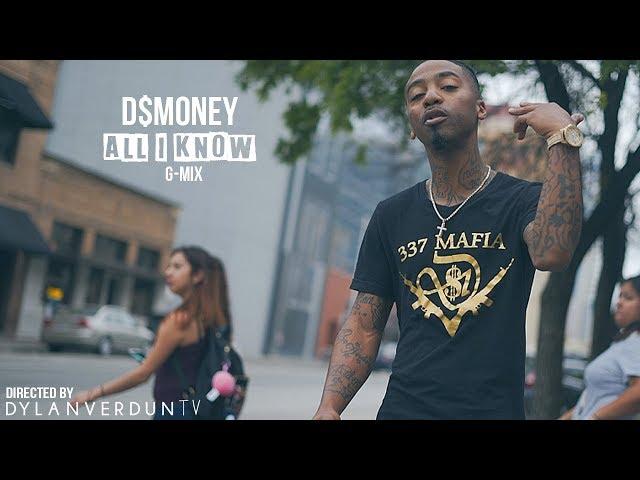 D$money - All I Know Da Real Gee Money G-Mix (Official Music Video) @dylanverduntv