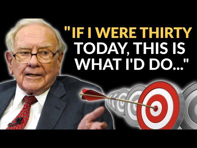 Warren Buffett: Advice To My Younger Self