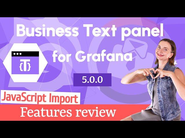 Business Text Panel for Grafana | Plugin overview | Tutorial | Main features