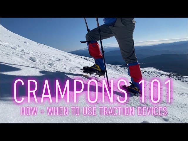 Crampons 101: How + When to Use Traction Devices