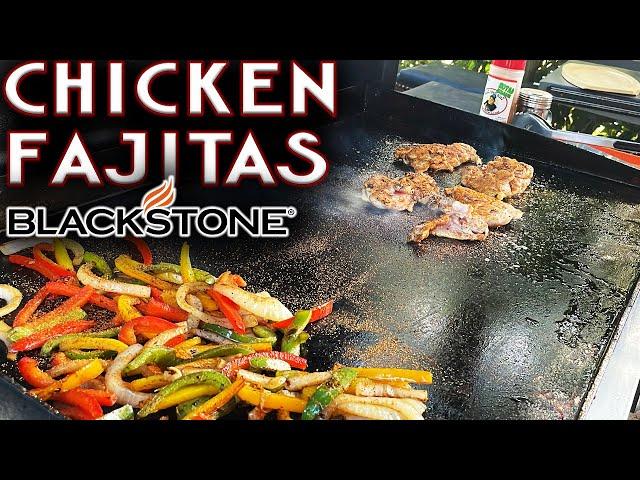 HOW TO MAKE THE BEST CHICKEN FAJITAS ON THE BLACKSTONE GRIDDLE! EASY FLAT TOP RECIPE