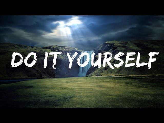 ILIRA - Do It Yourself (Lyrics) Lyrics Video