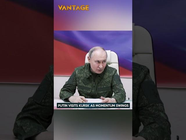 Putin Appears in Military Uniform in Kursk | Vantage with Palki Sharma | N18G
