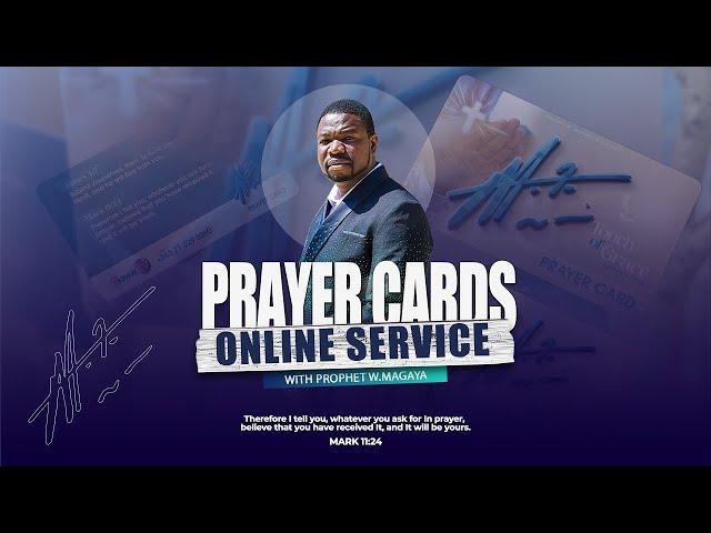 PRAYER CARD MASS PRAYER SERVICE WITH PROPHET W. MAGAYA || PRAY ALONG