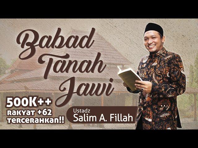 Ustadz Salim A Fillah - Babad Tanah Jawi