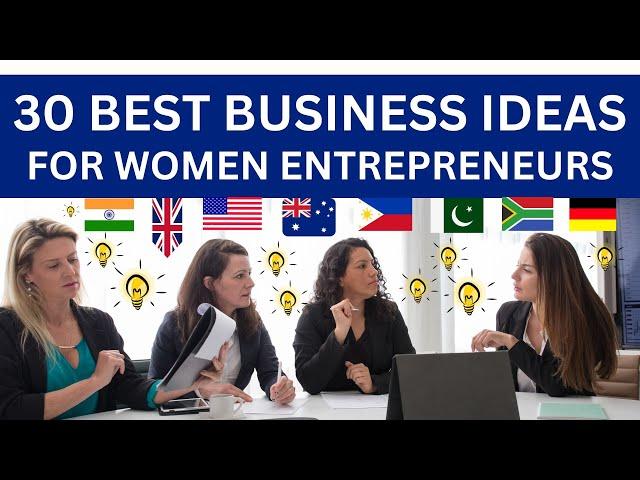 30 Best Business Ideas for Women Entrepreneurs in 2024