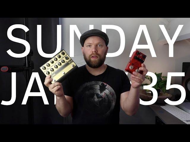 Sunday Jam #35 Friedman IR X And The JHS AT+