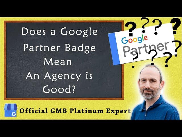 Is the Google Partner Badge Actually Proof of Anything?