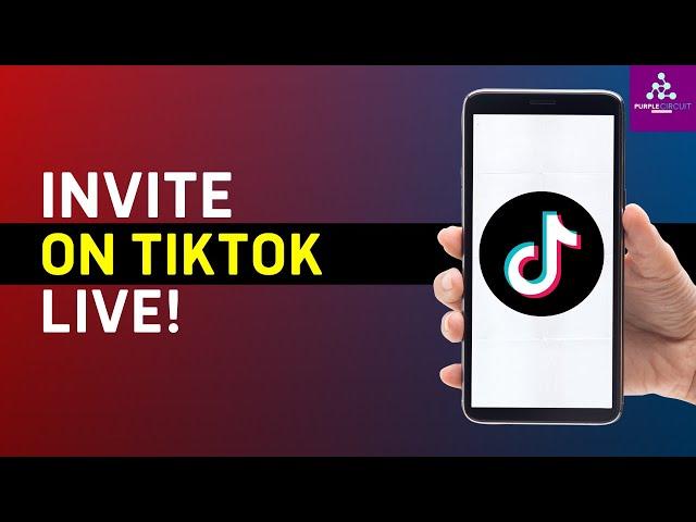 How To Invite Someone To Join TikTok Live (2024)