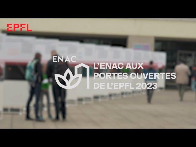 L’ENAC aux Portes Ouvertes de l’EPFL 2023