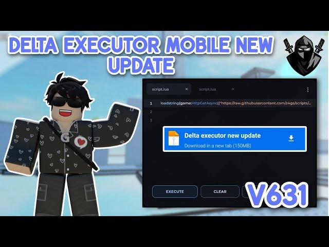 Delta Executor Mobile New Update v631 is Here | Fixed Latest Version Delta Executor - (Working)