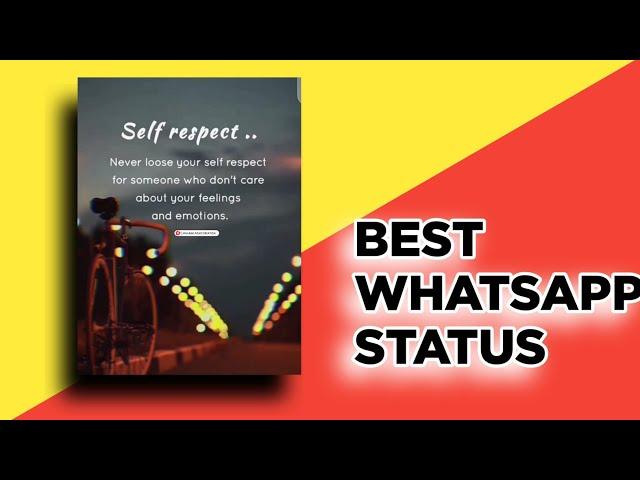 "Self Respect" English Quotes of Life | Full screen whatsapp status | Motivational Quotes | Lines