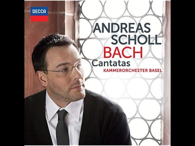 Andreas Scholl BACH CANTATAS