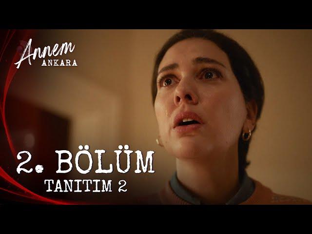 Annem Ankara – 2. Bölüm Tanıtım 2