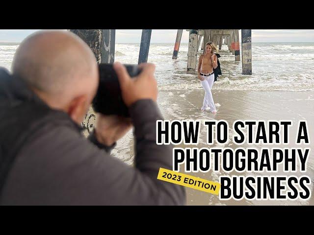 how to start a photography business in 2023