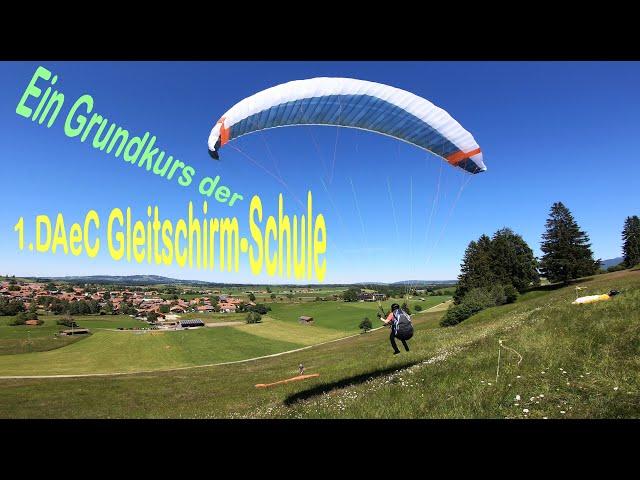 Gleitschirmfliegen lernen mit der 1.DAeC Gleitschirmschule