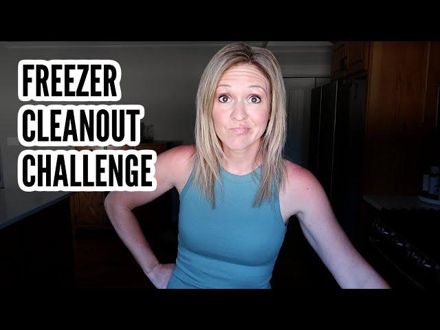 PANTRY CHALLENGE | FREEZER CLEAN OUT FAMILY COOKING